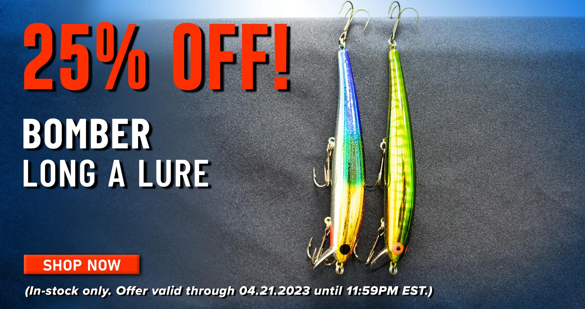  25% Off! Bomber Long A Lure Shop Now (In-stock only. Offer valid through 04.21.2023 until 11:59PM EST.)