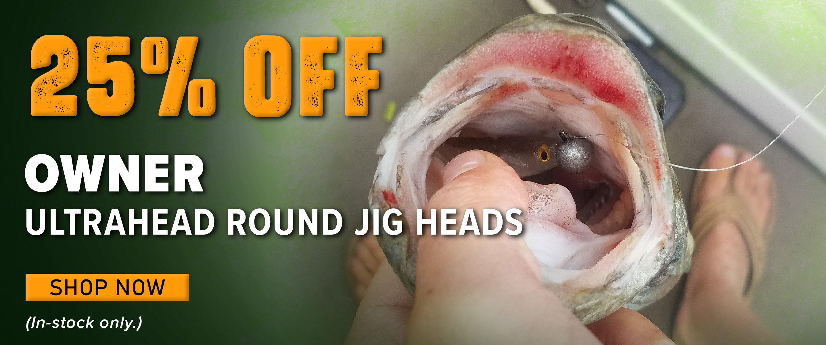 25% Off Owner Ultrahead Round Jig Heads Shop Now (In-stock only.) 