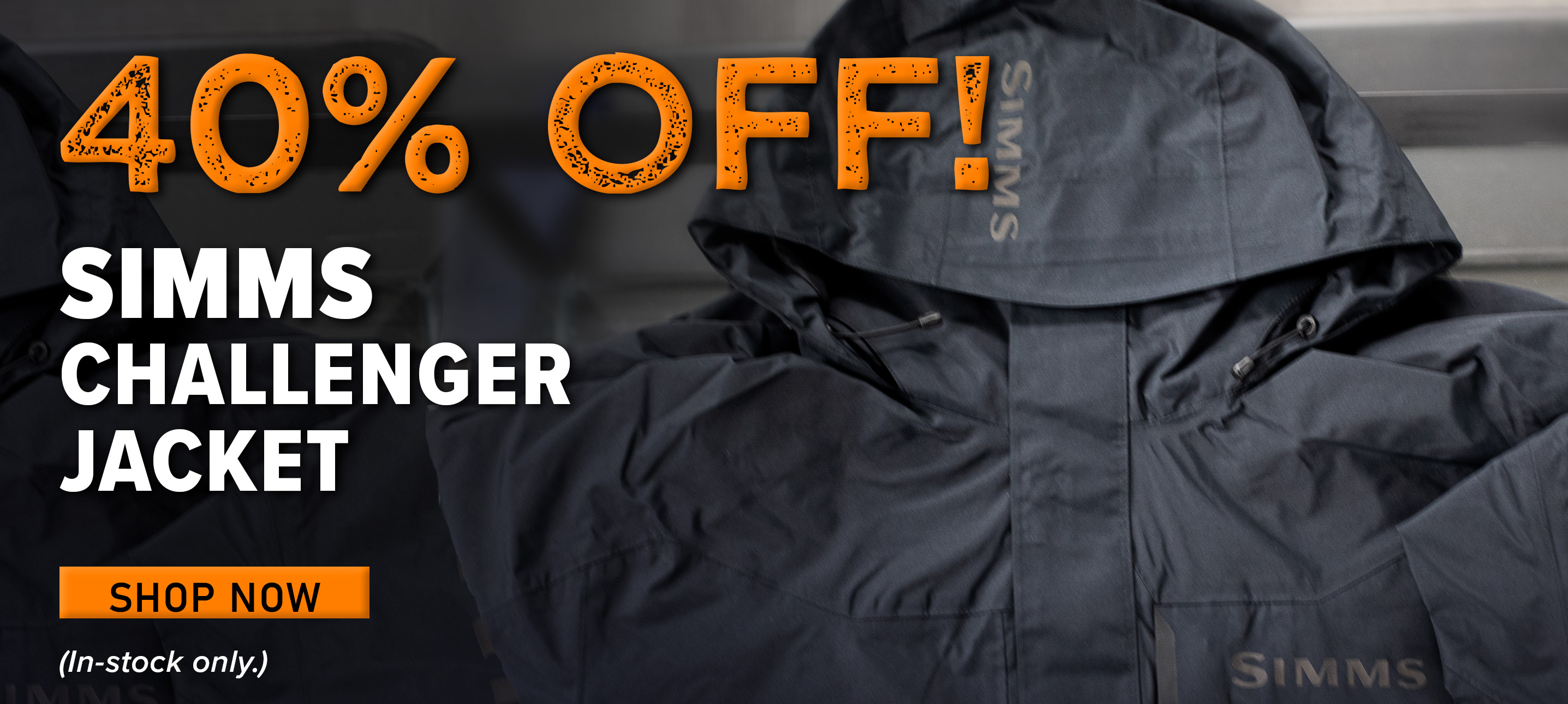 40% Off! Simms Challenger Jacket Shop Now (In-stock only.)