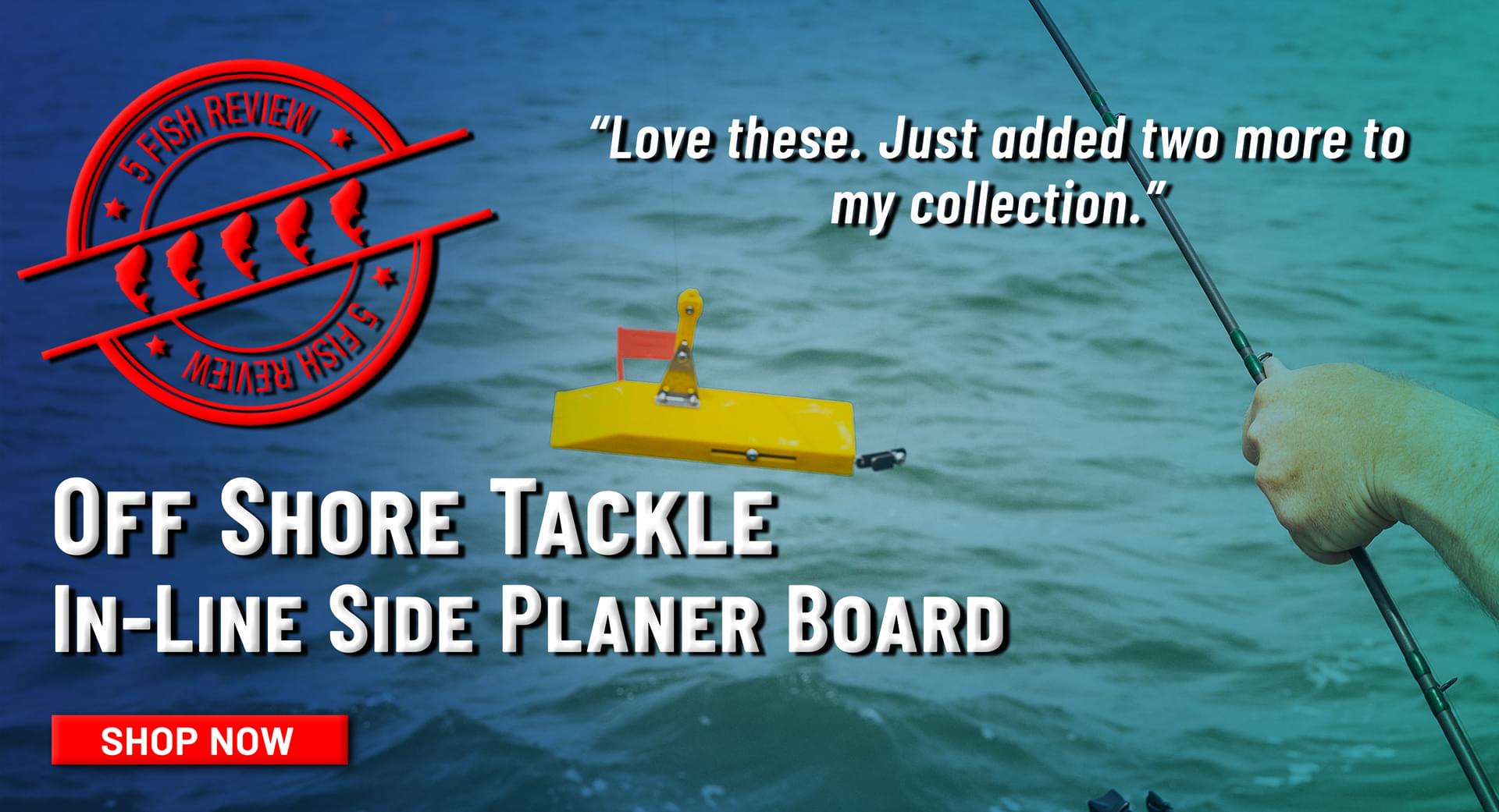 5 Fish Review Off Shore Tackle In-Line Side Planer Board Love these. Just added two more to my collection. Shop Now