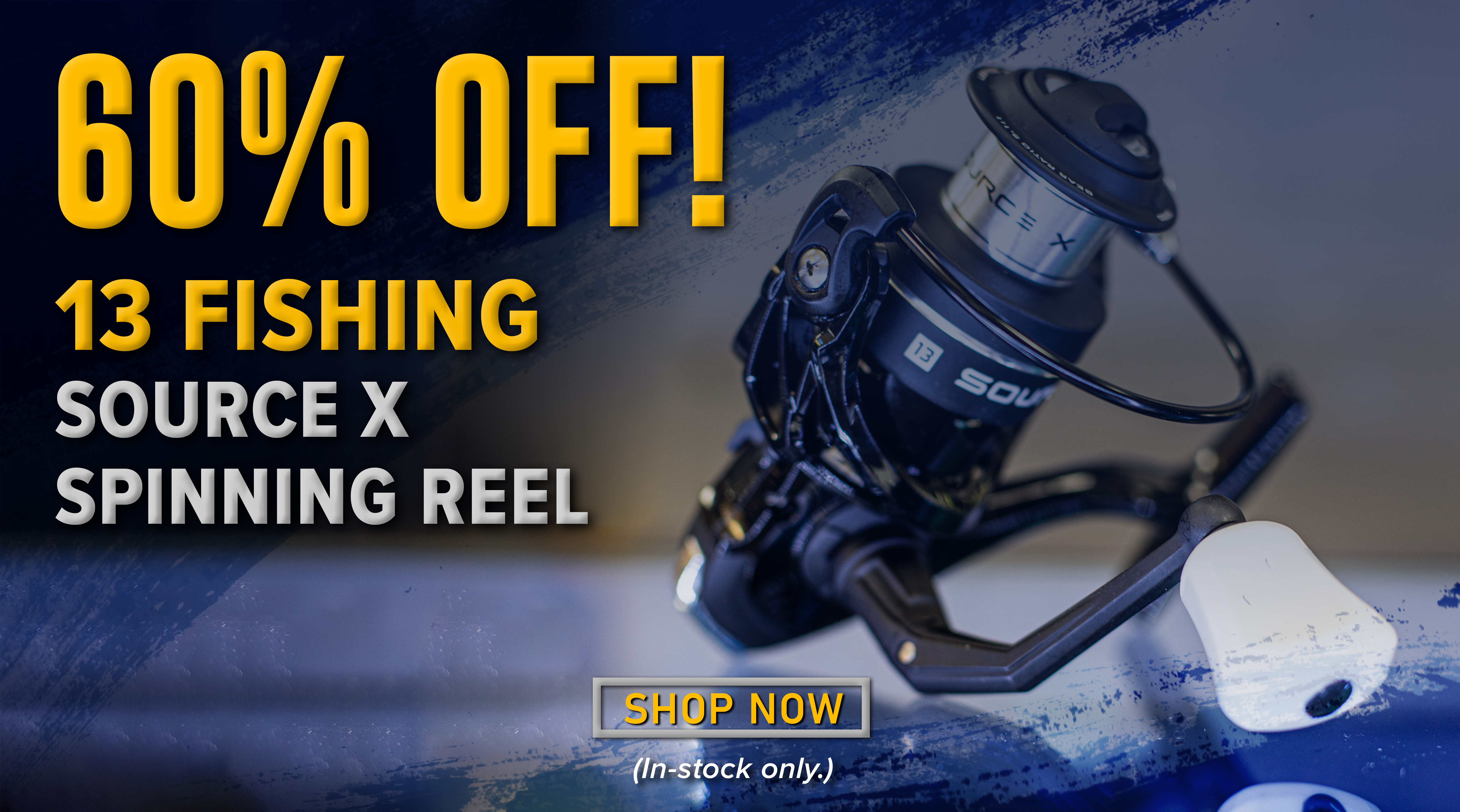 60% Off! 13 Fishing Source X Spinning Reel Shop Now (In-stock only.)