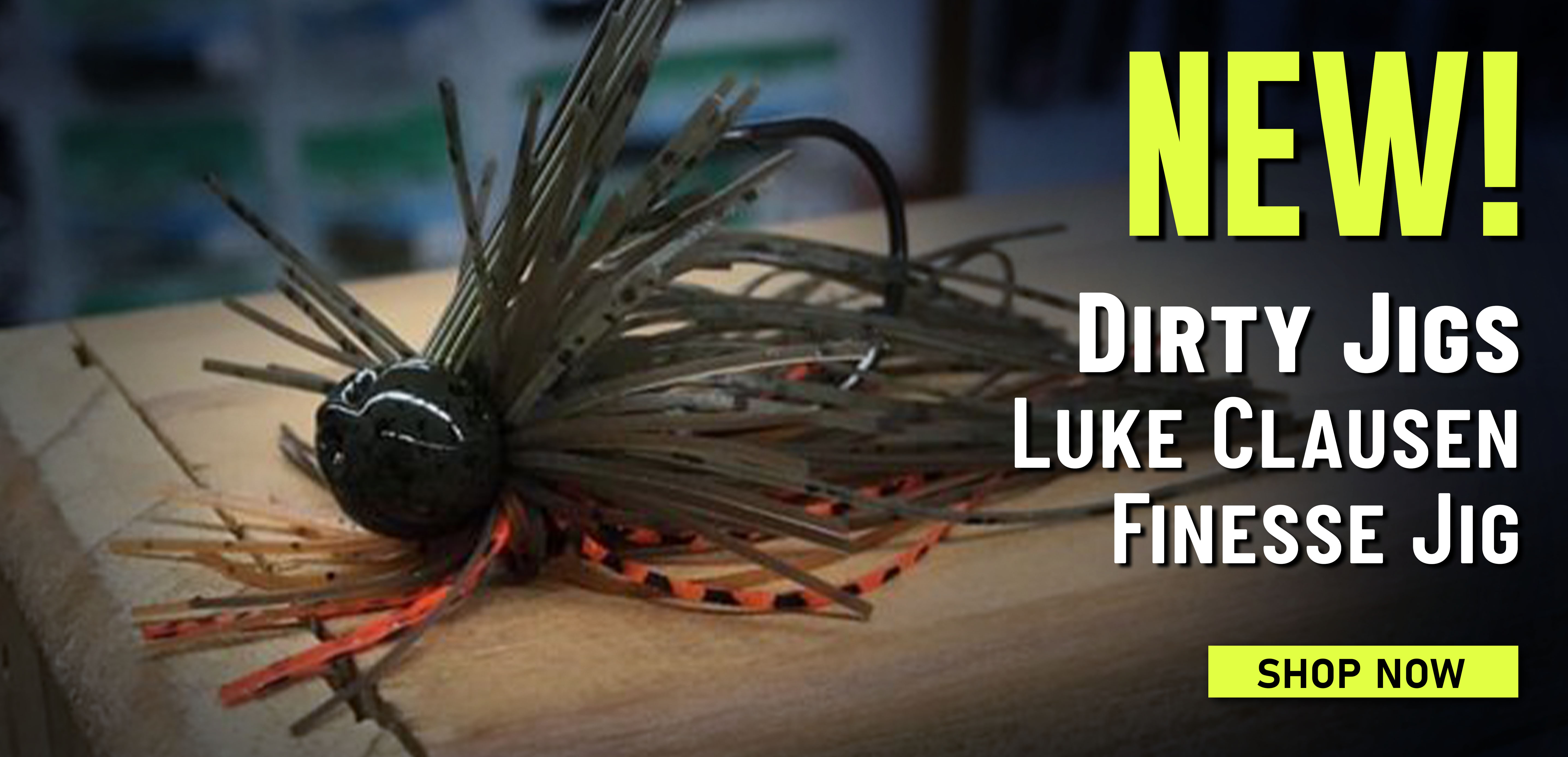 New! Dirty Jigs Luke Clausen Finesse Jig Shop Now