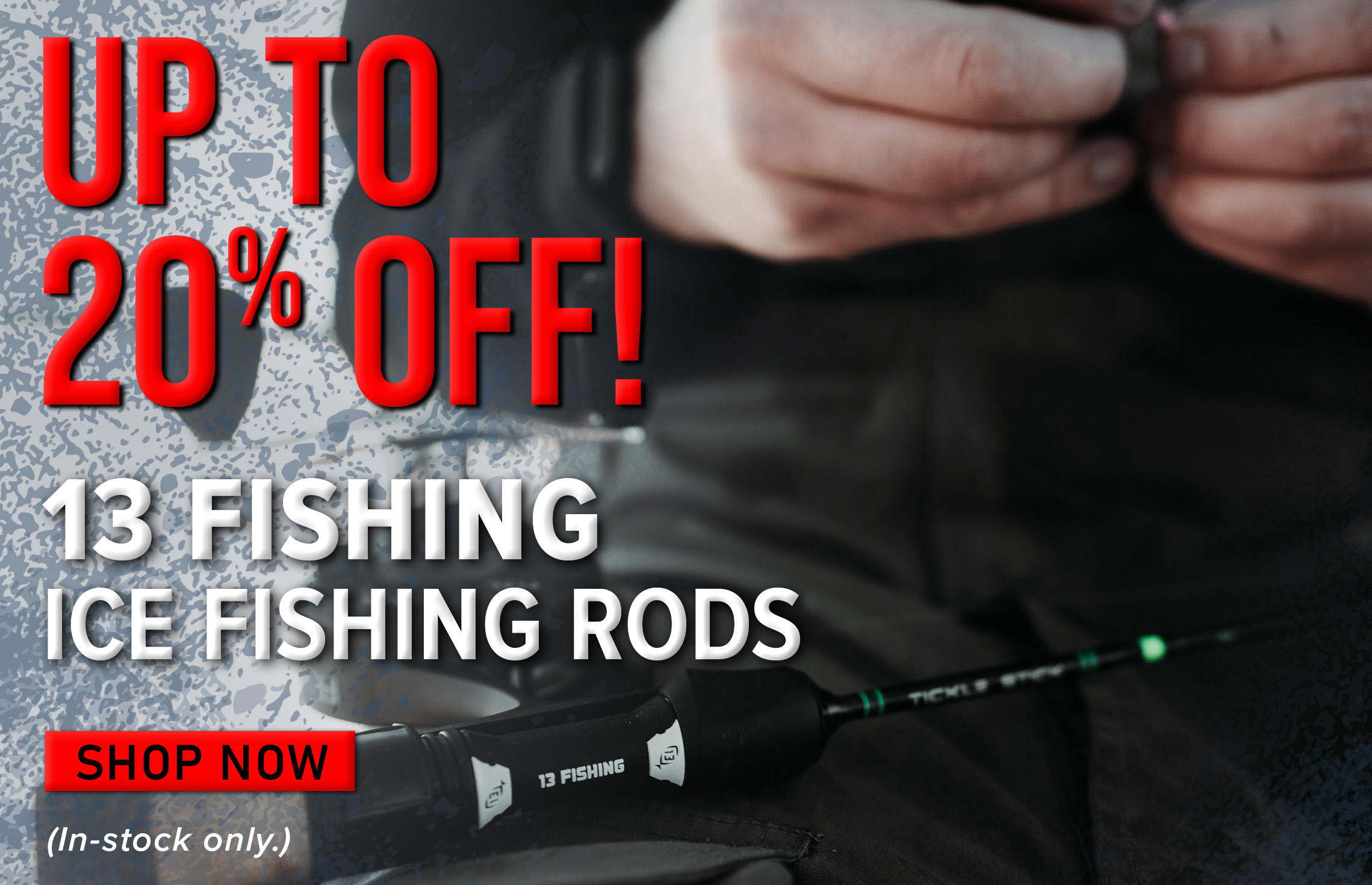 Up to 20% Off! 13 Fishing Ice Fishing Rods Shop Now (In-stock only.)