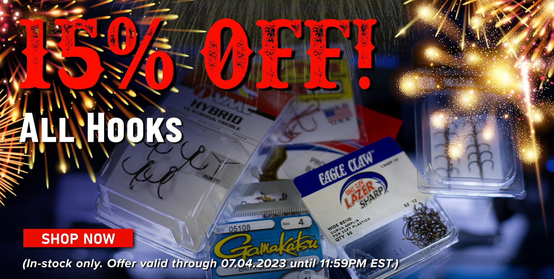 15% Off! All Hooks Shop Now (In-stock only. Offer valid 07.04.2023 until 11:59PM EST.)