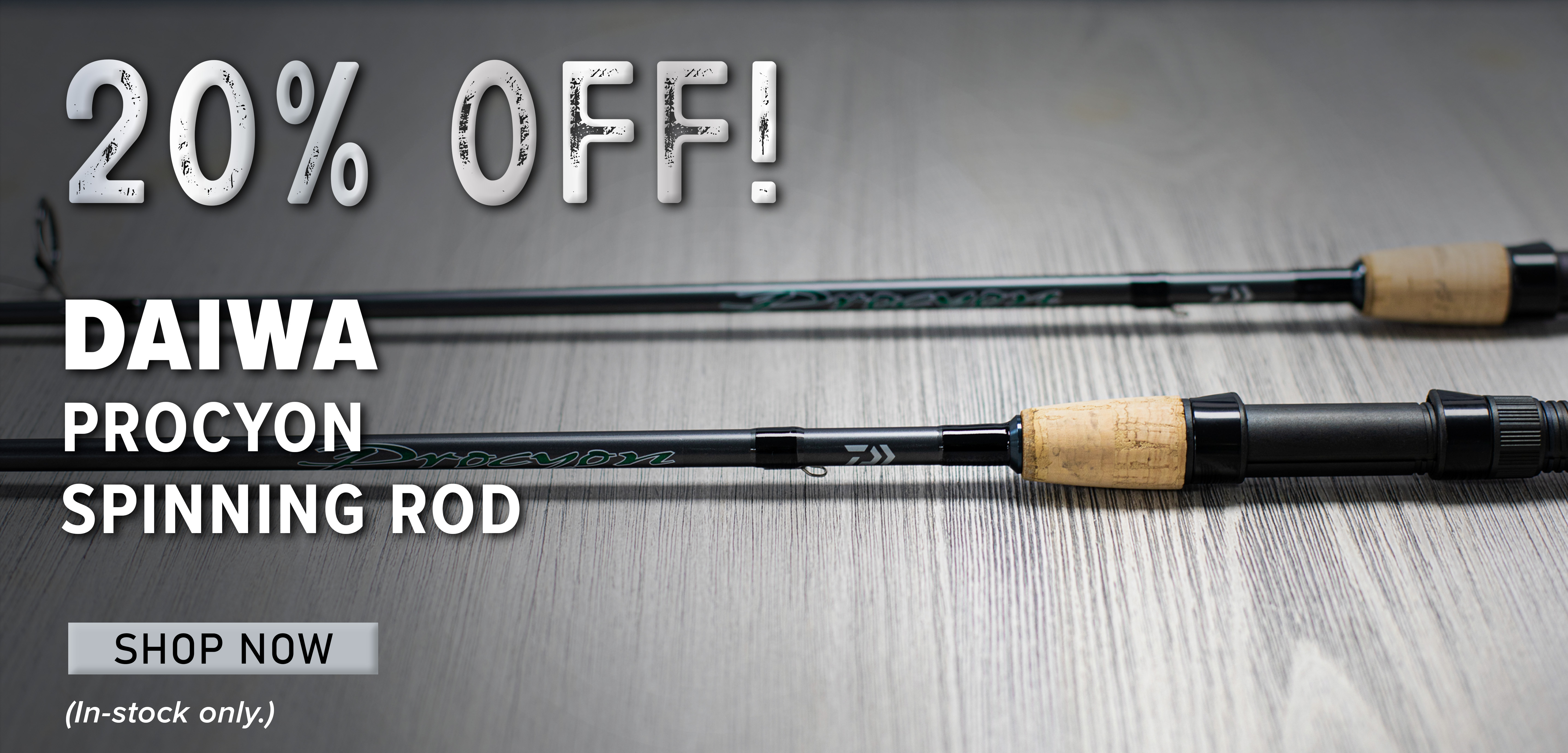 20% Off DAIWA PROCYON SPINNING ROD Shop Now (In-stock only.)