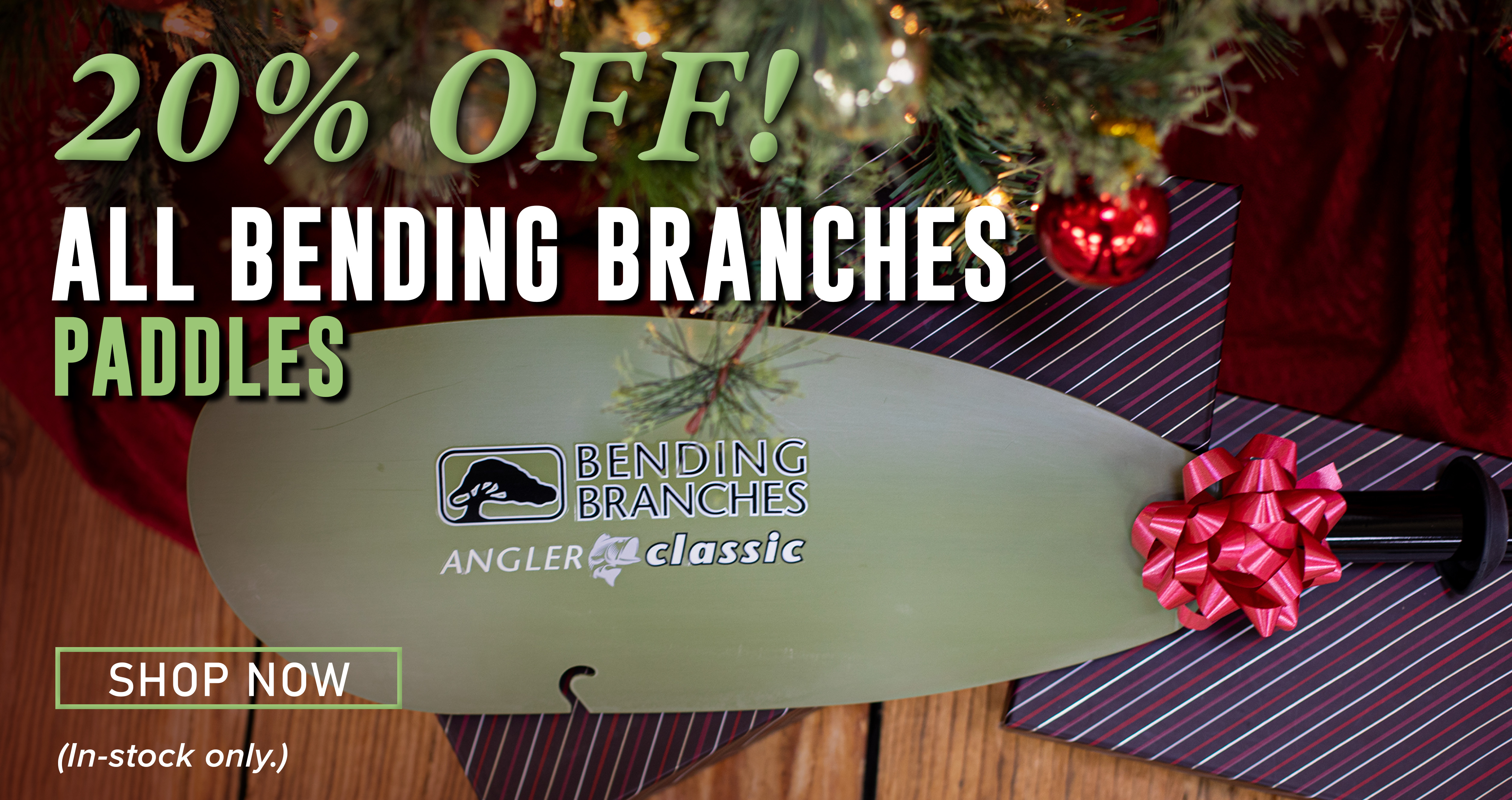 20% Off! All Bending Branches Paddles Shop Now (In-stock only.)