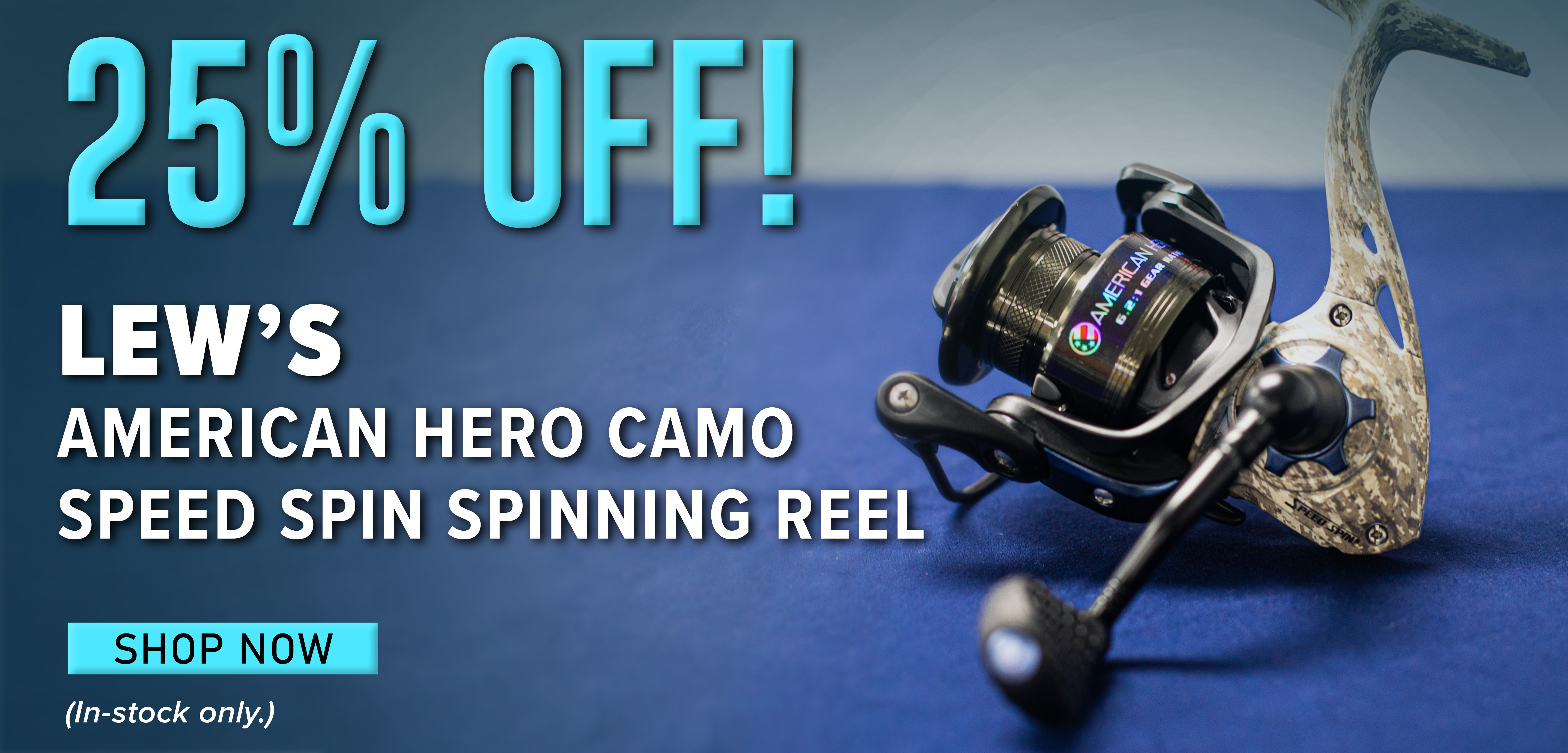 25% Off! Lew's American Hero Camo Speed Spin Spinning Reel Shop Now (In-stock only.)