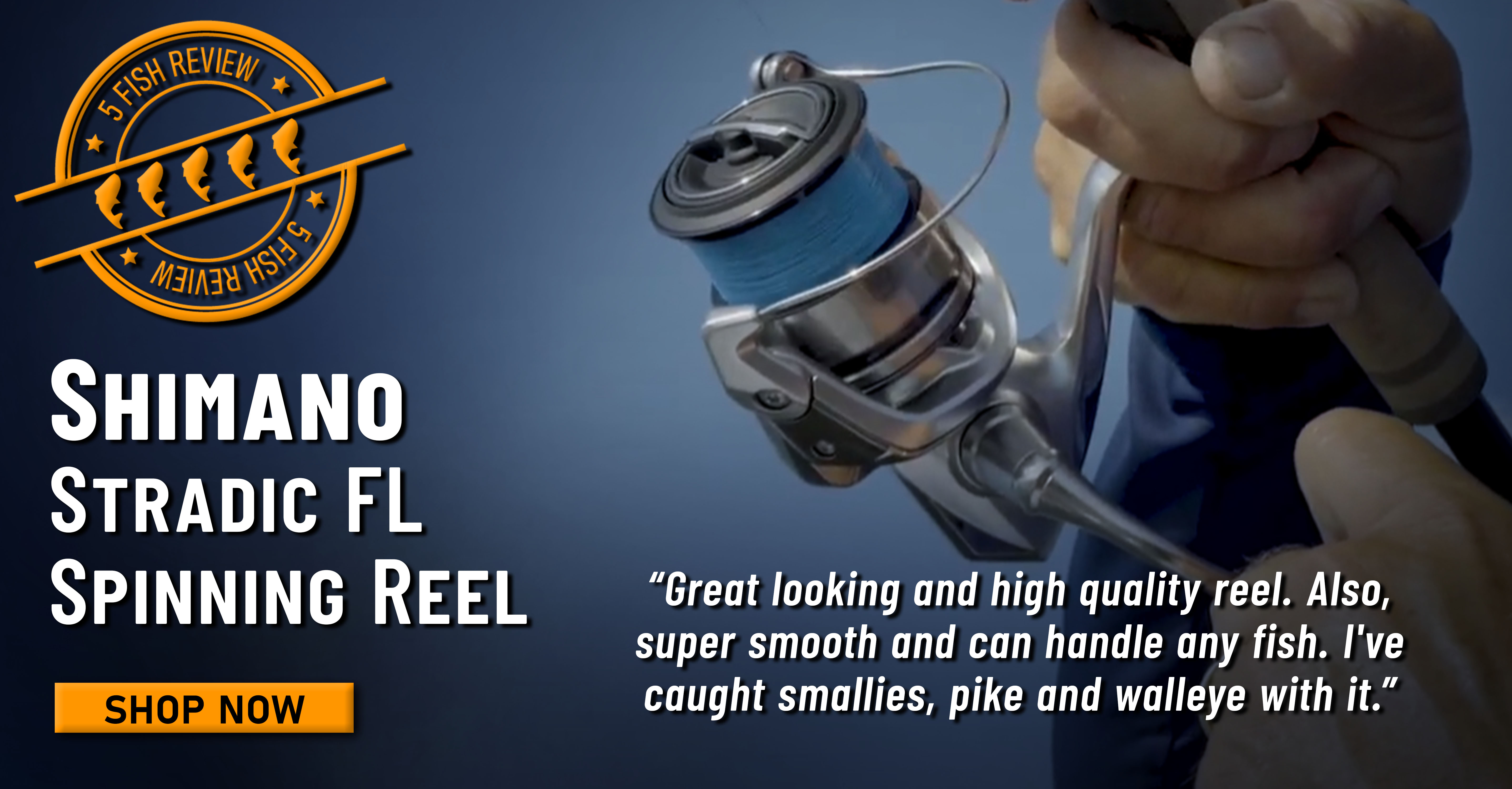 5 Fish Review! Shimano Stradic FL Spinning Reel Great looking and high quality reel. Also, super smooth and can handle any fish. I've caught smallies, pike and walleye with it. Shop Now