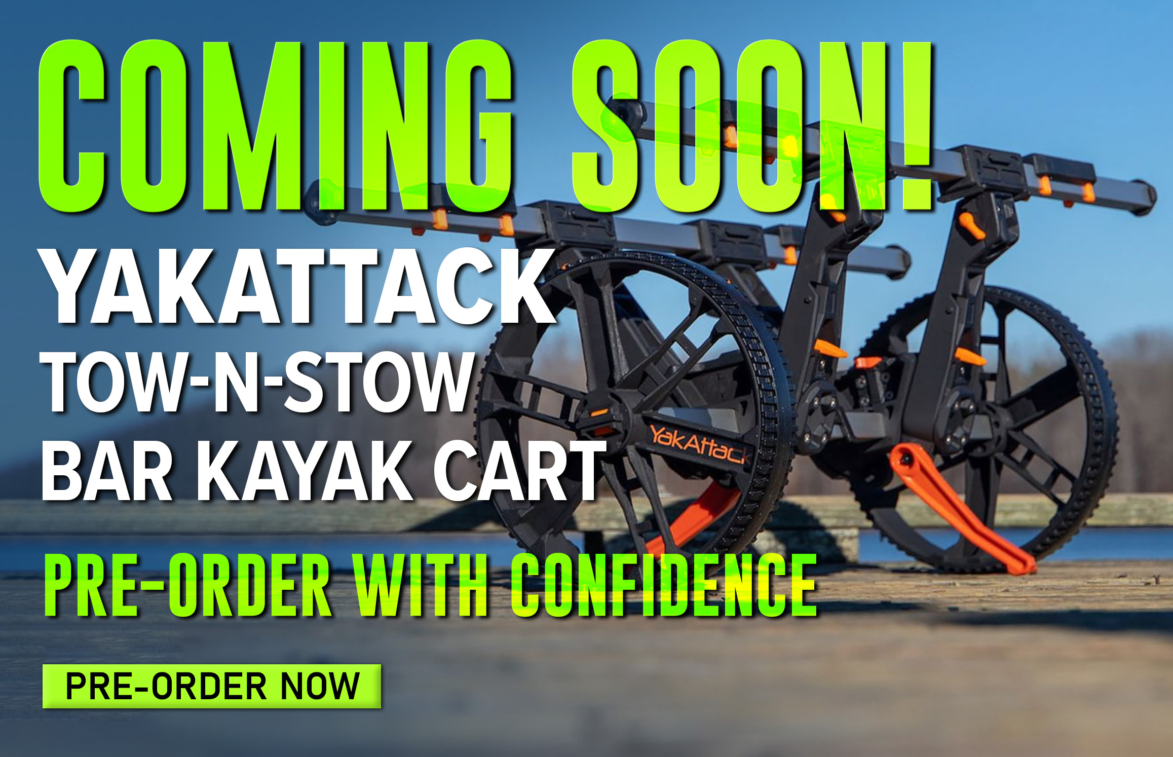 Coming Soon! YakAttack Tow-N-Stow Bar Kayak Cart Pre-Order with Confidence Pre-Order Now