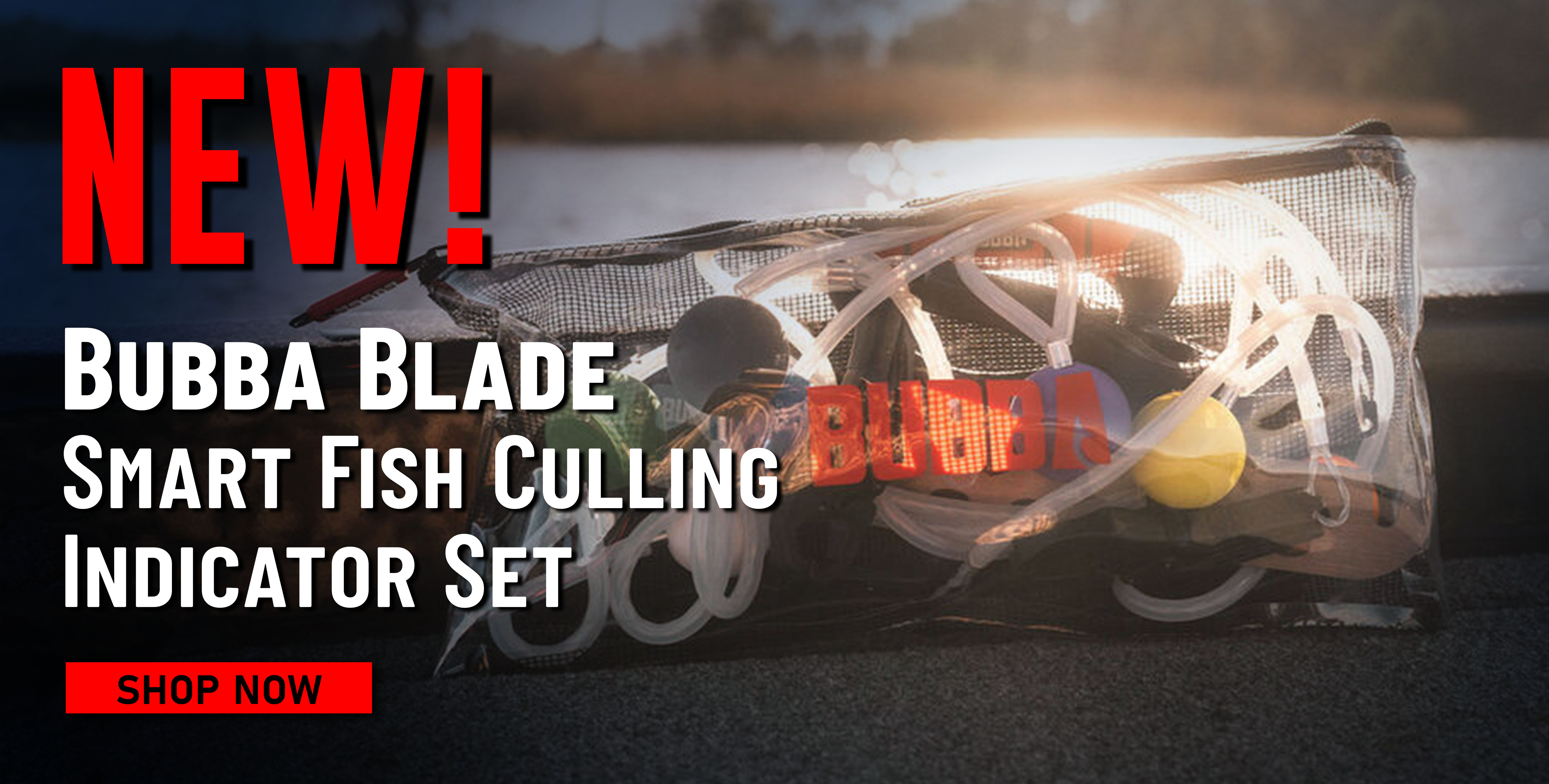  New! Bubba Blade Smart Fish Culling Indicator Set Shop Now