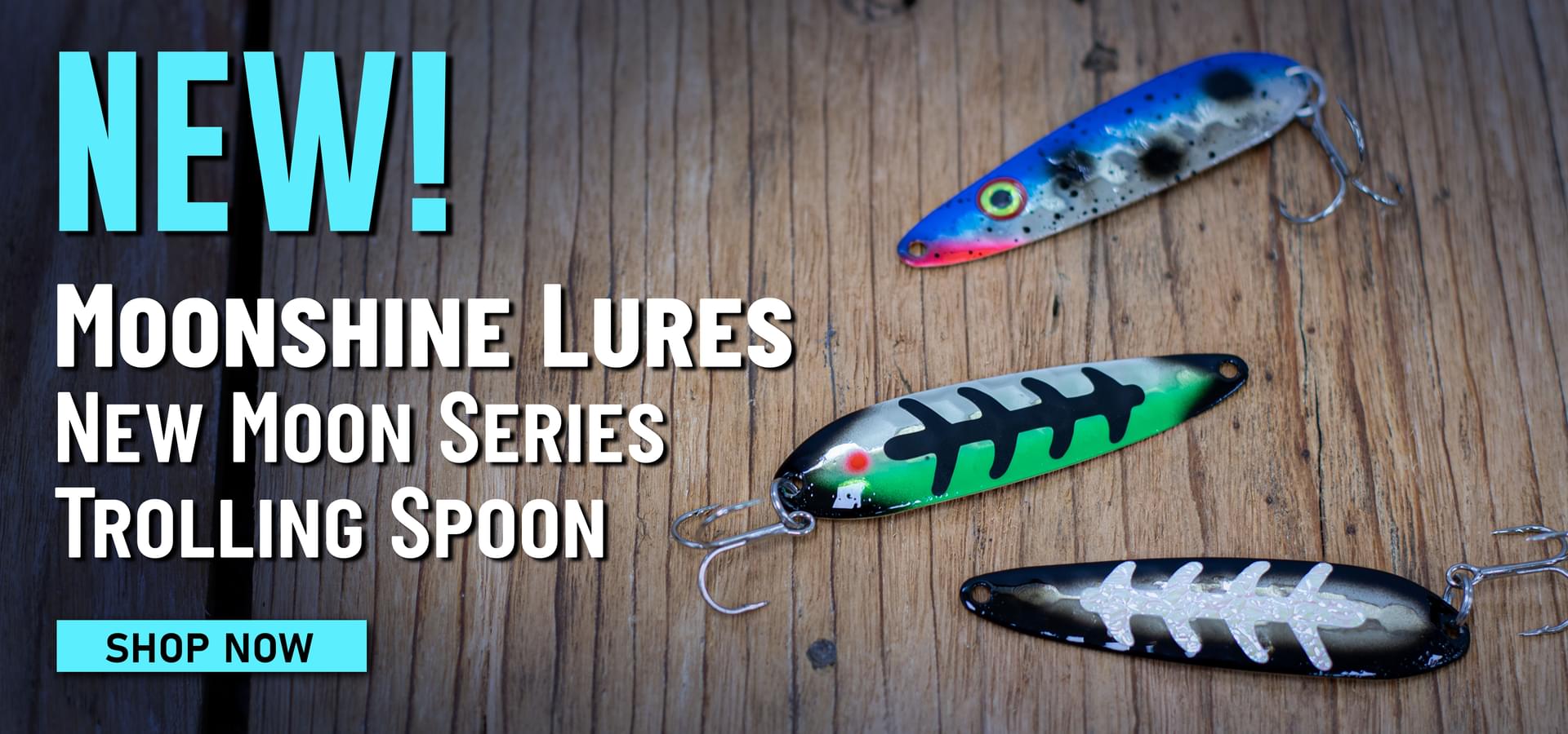 New! Moonshine Lures New Moon Series Trolling Spoon Shop Now