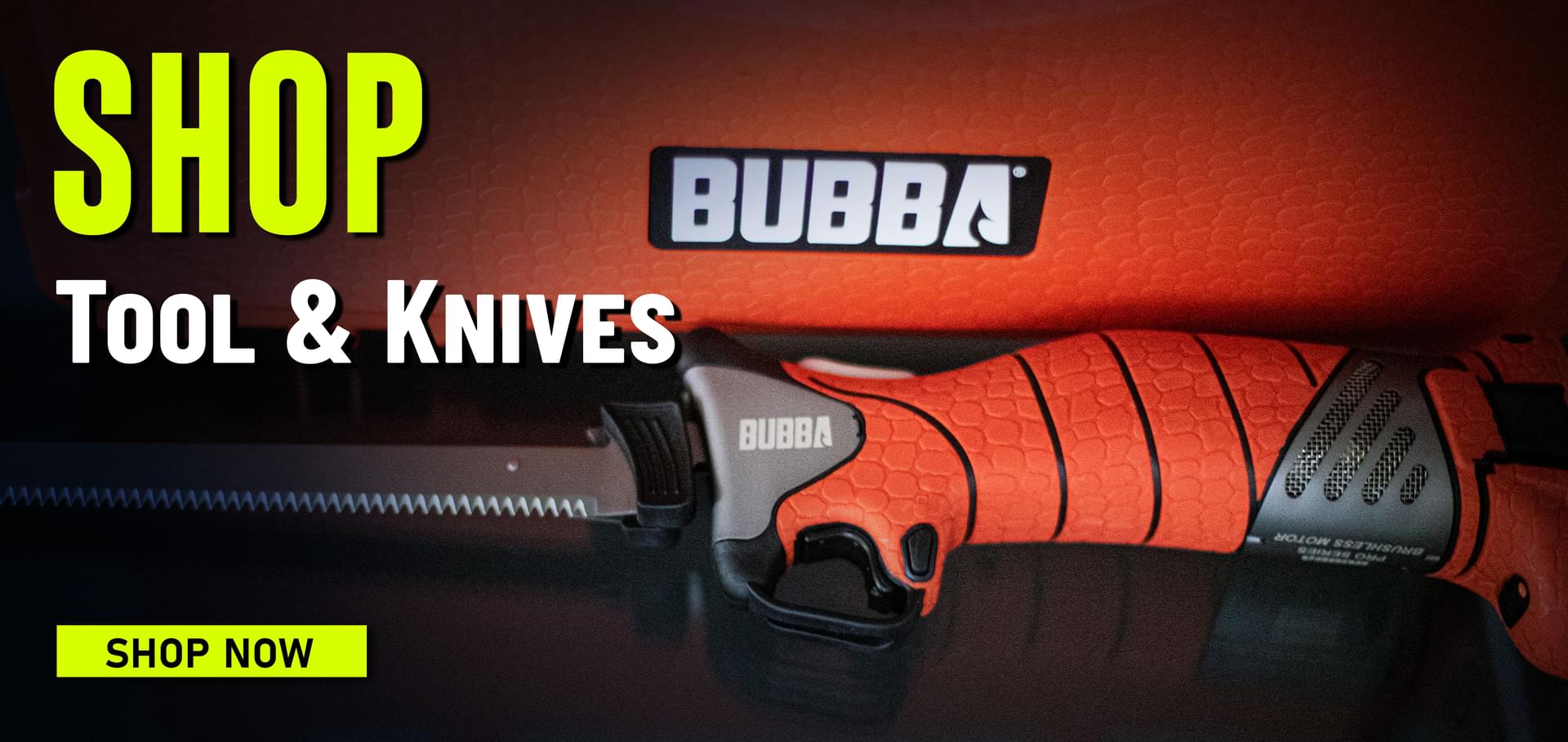 Shop Tools & Knives Shop Now