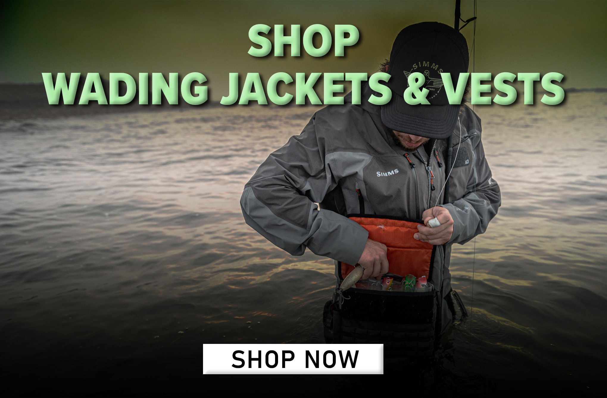 Shop Wading Jackets & Vests Shop Now