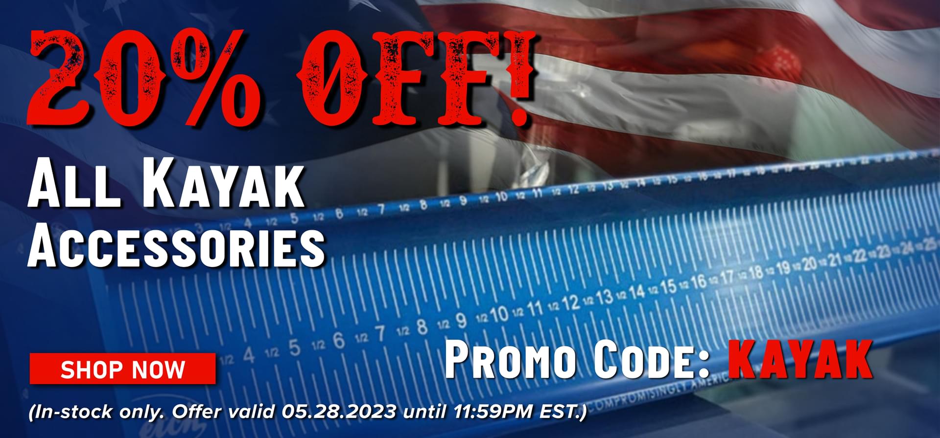 20% Off! All Kayak Accessories Promo Code:KAYAK Shop Now (Offer valid 05.28.2023 until 11:59PM EST.)