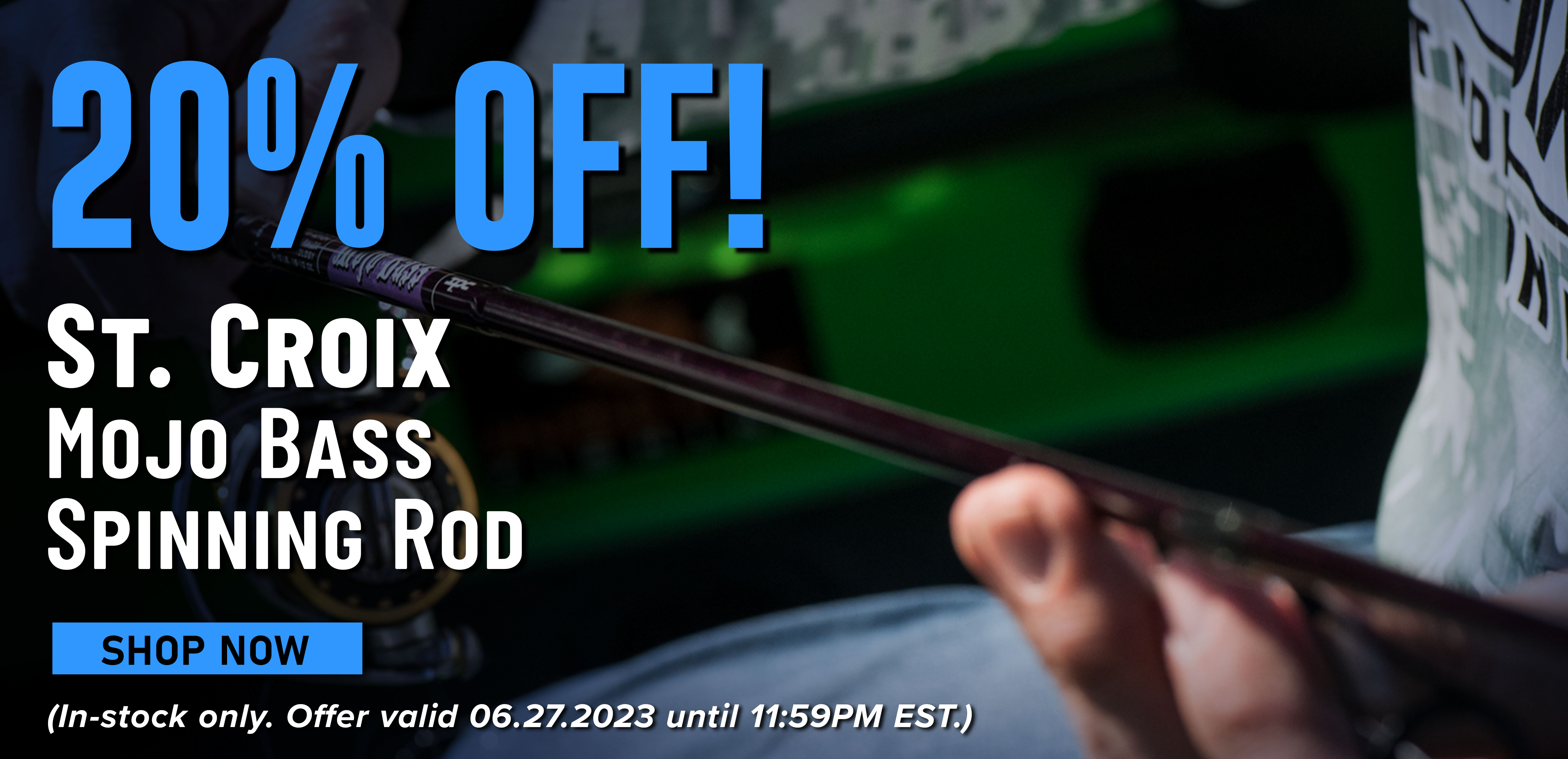 20% Off! St. Croix Mojo Bass Spinning Rod Shop Now (In-stock only. Offer valid 06.27.2023 until 11:59PM EST.)