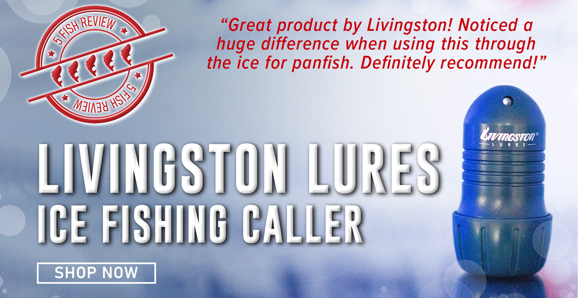 5 FIsh Review Livingston Lures Ice fishing Caller 