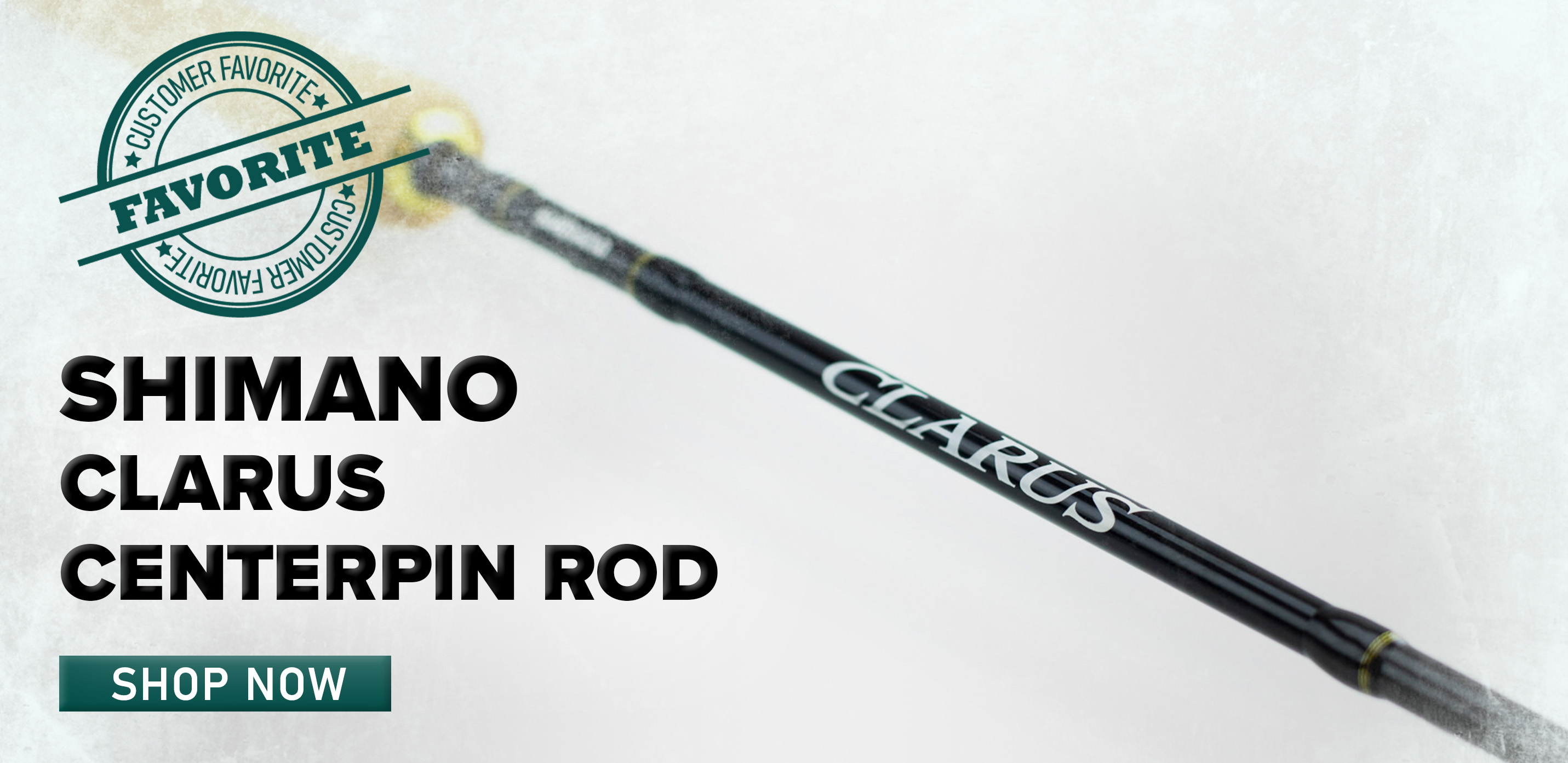 Customer Favorite Shimano Clarus Centerpin Rod Shop Now