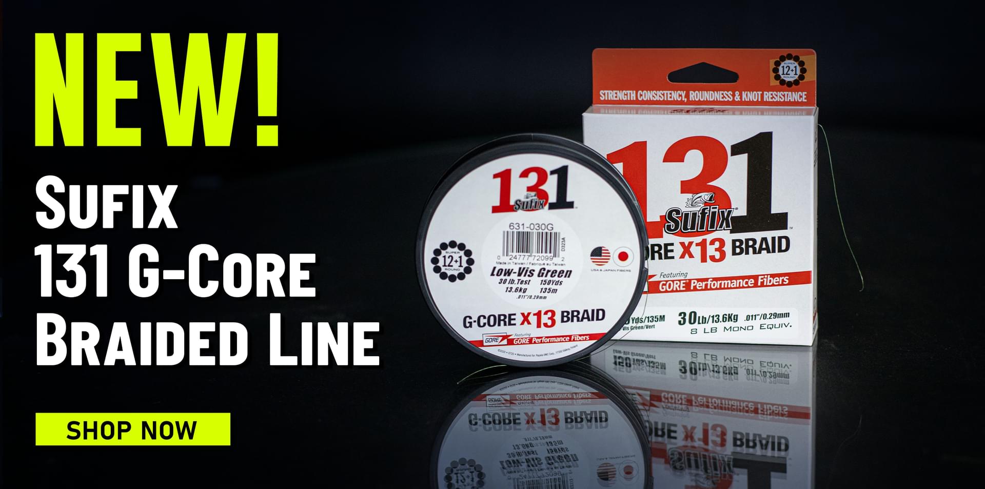 New! Sufix 131 G-Core Braided Line Shop Now