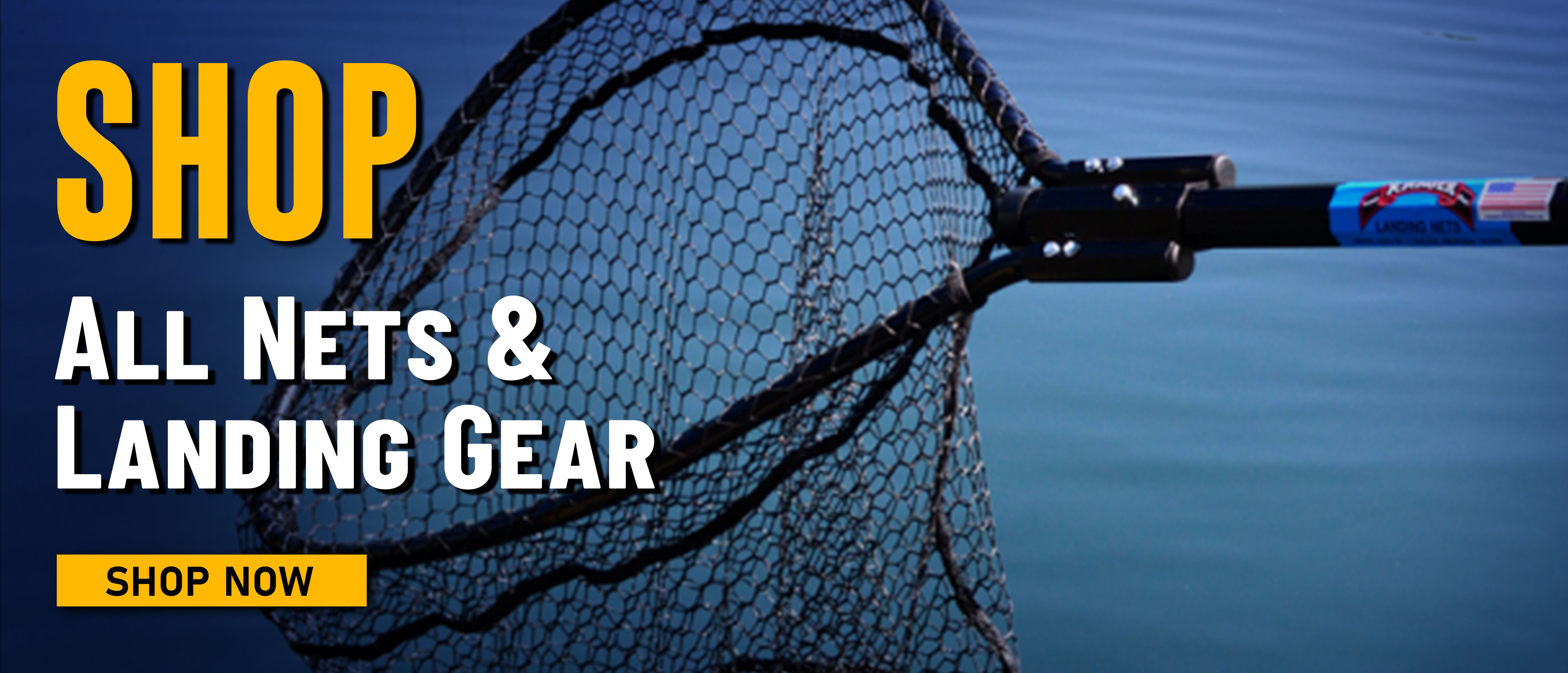 Shop All Nets & Landing Gear Shop Now