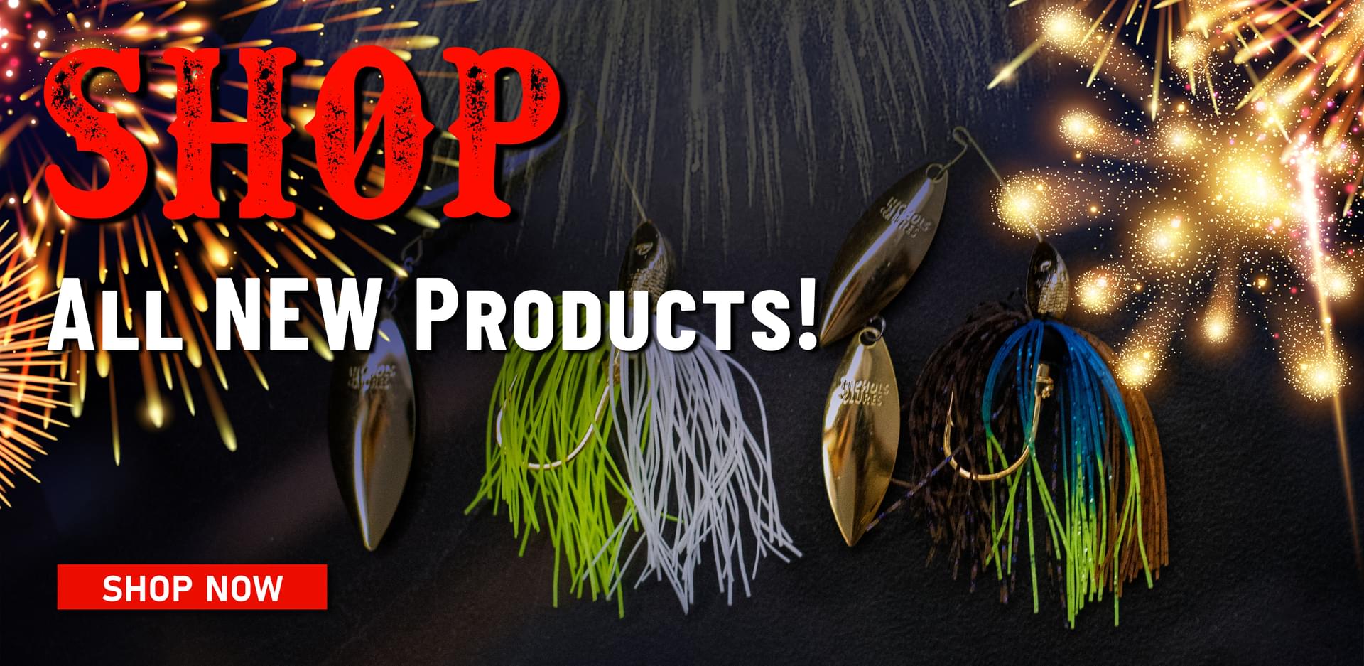 Shop All NEW Products! Shop Now