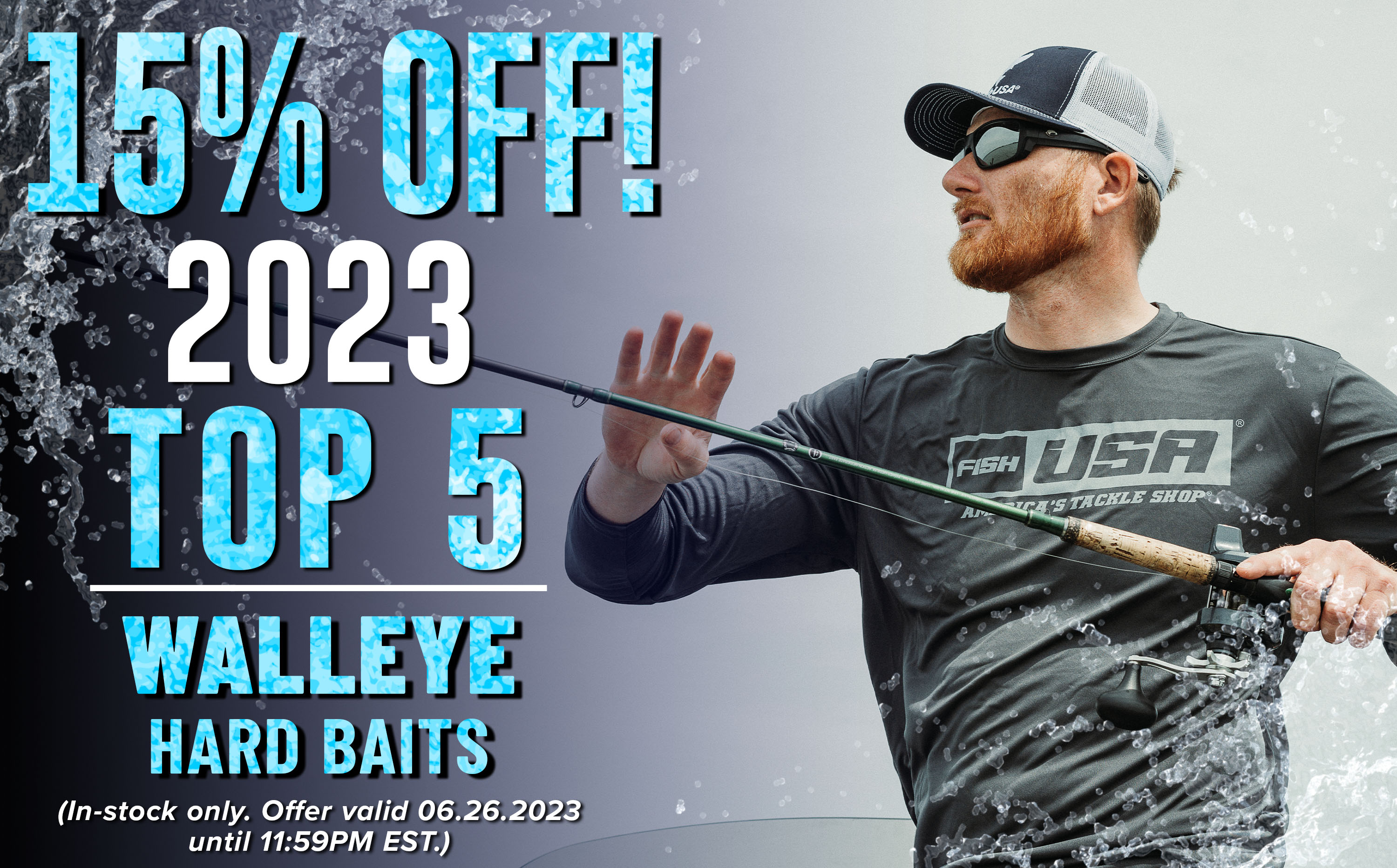 15% Off 2023 Top 5 Walleye Hard Bait (In-stock only. Offer valid 06.26.2023 until 11:59 PM EST.)