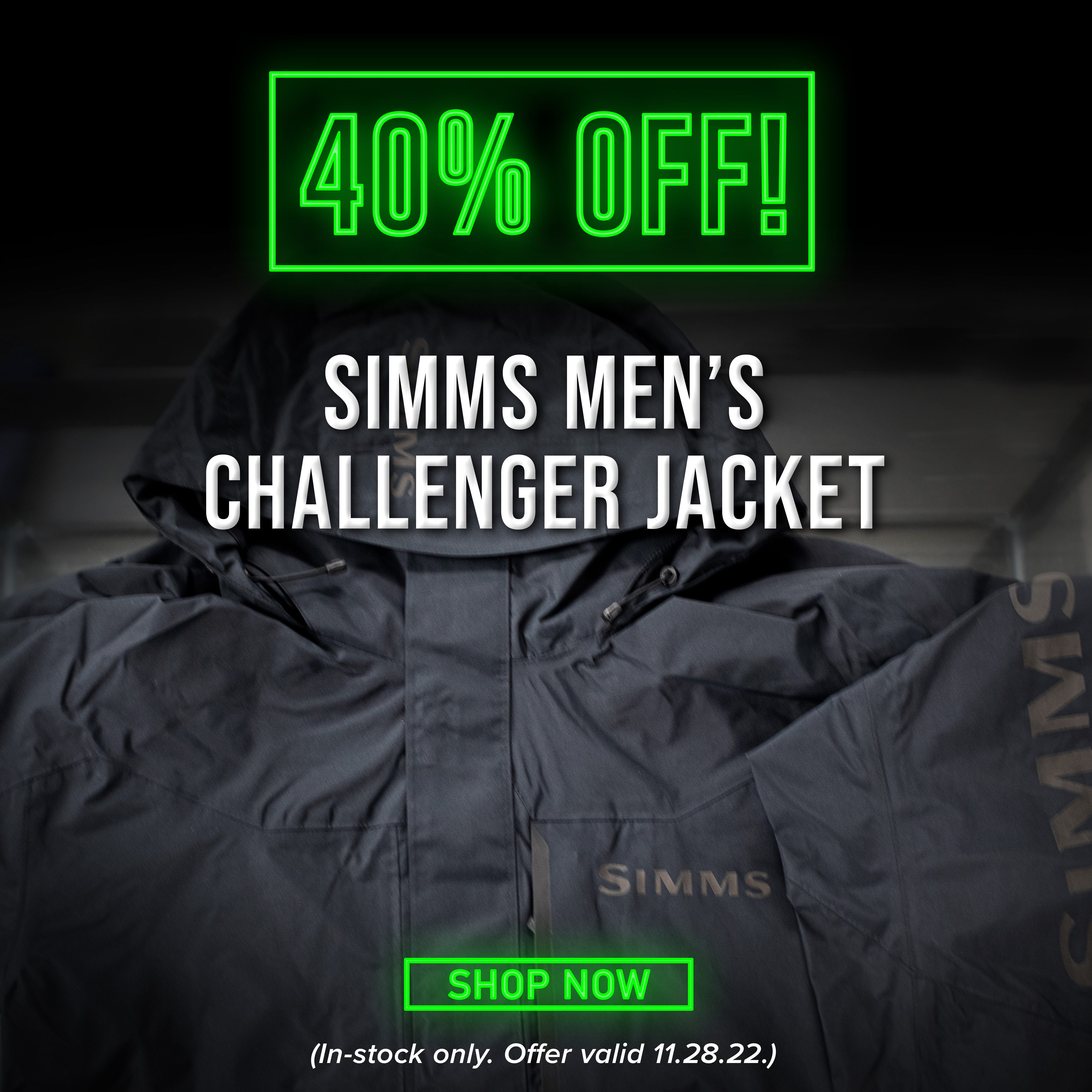 40% Off Simms Men's Challenger Jacket Shop Now (In-stock only. Offer Valid 11.28.22)