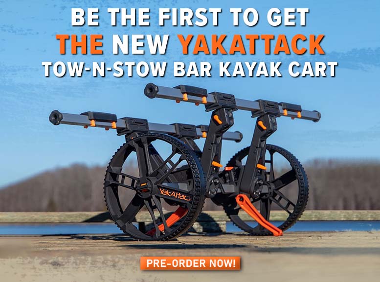 Be THe First to get the new yakattack tow-n-stow Bar Kayak Cart Pre-Order Now!