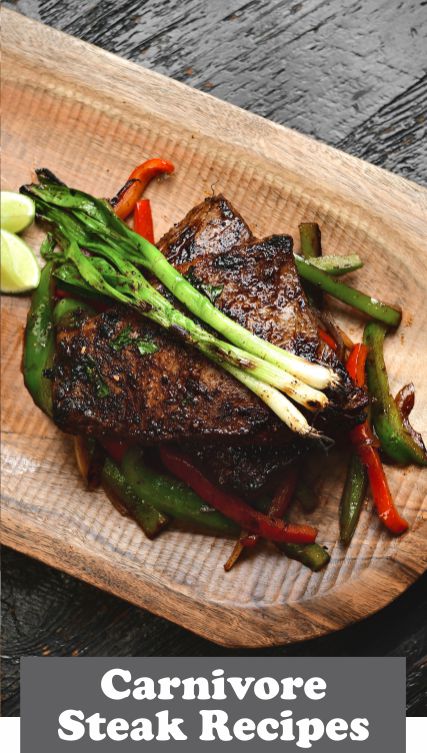 Carnivore Steak Recipes
