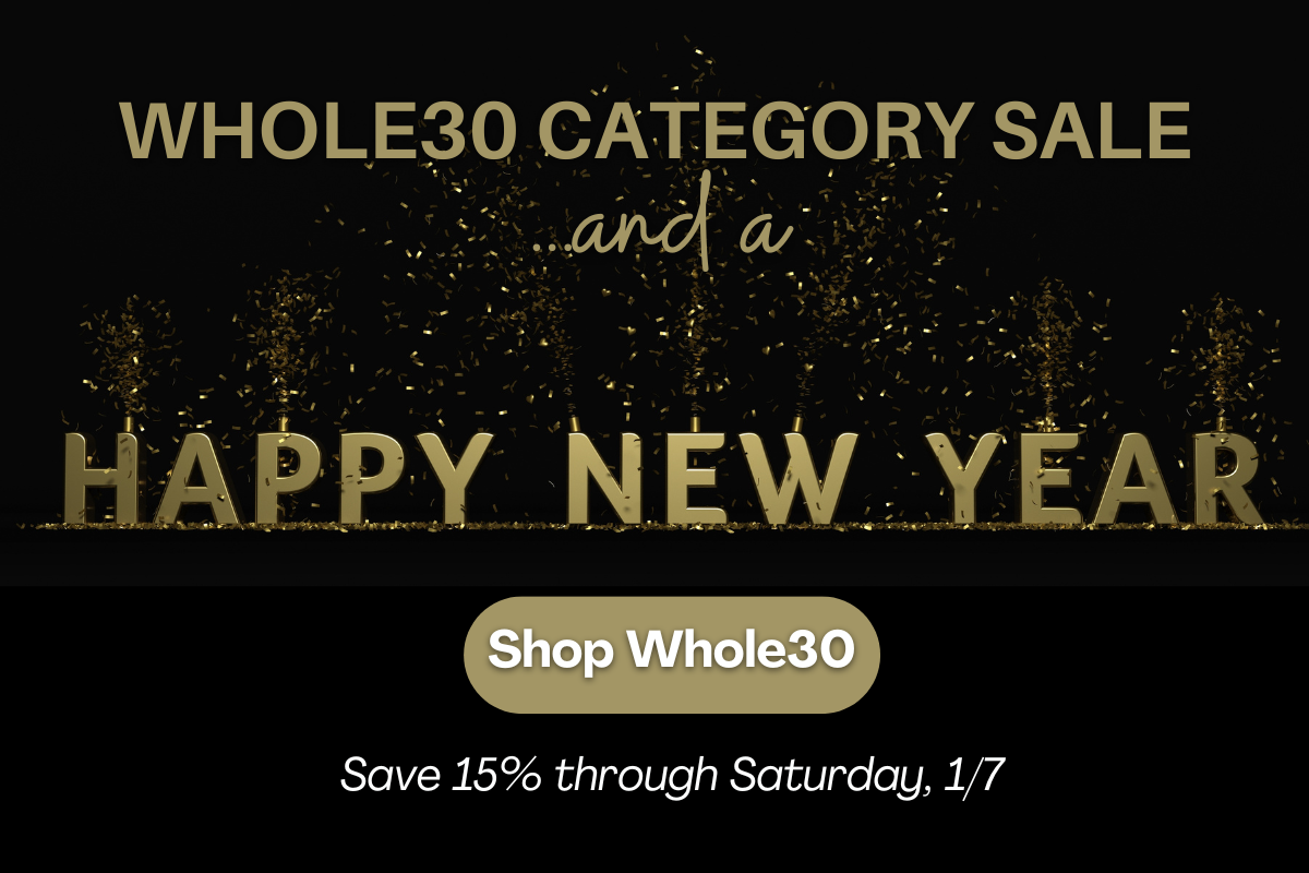15% OFF Whole30 Approved Category, Shop the Sale