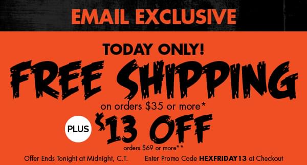 Superstitious? Don't Be! Today Only - Free Shipping + $13 Off! - Halloween  Express