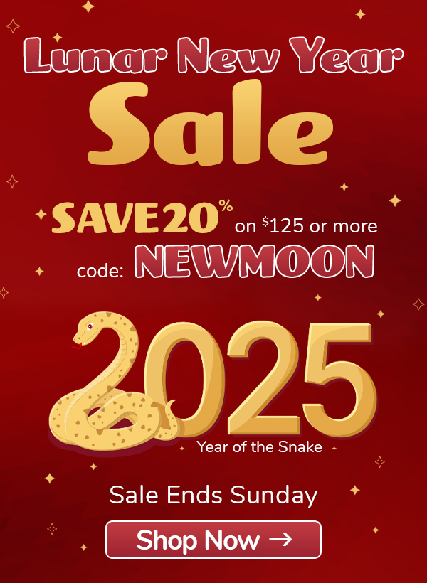 Lunar New Year Sale. Save 20% on $125 or more. code: NEWMOON. 2025 Year of the Snake Sale ends Sunday Shop Now