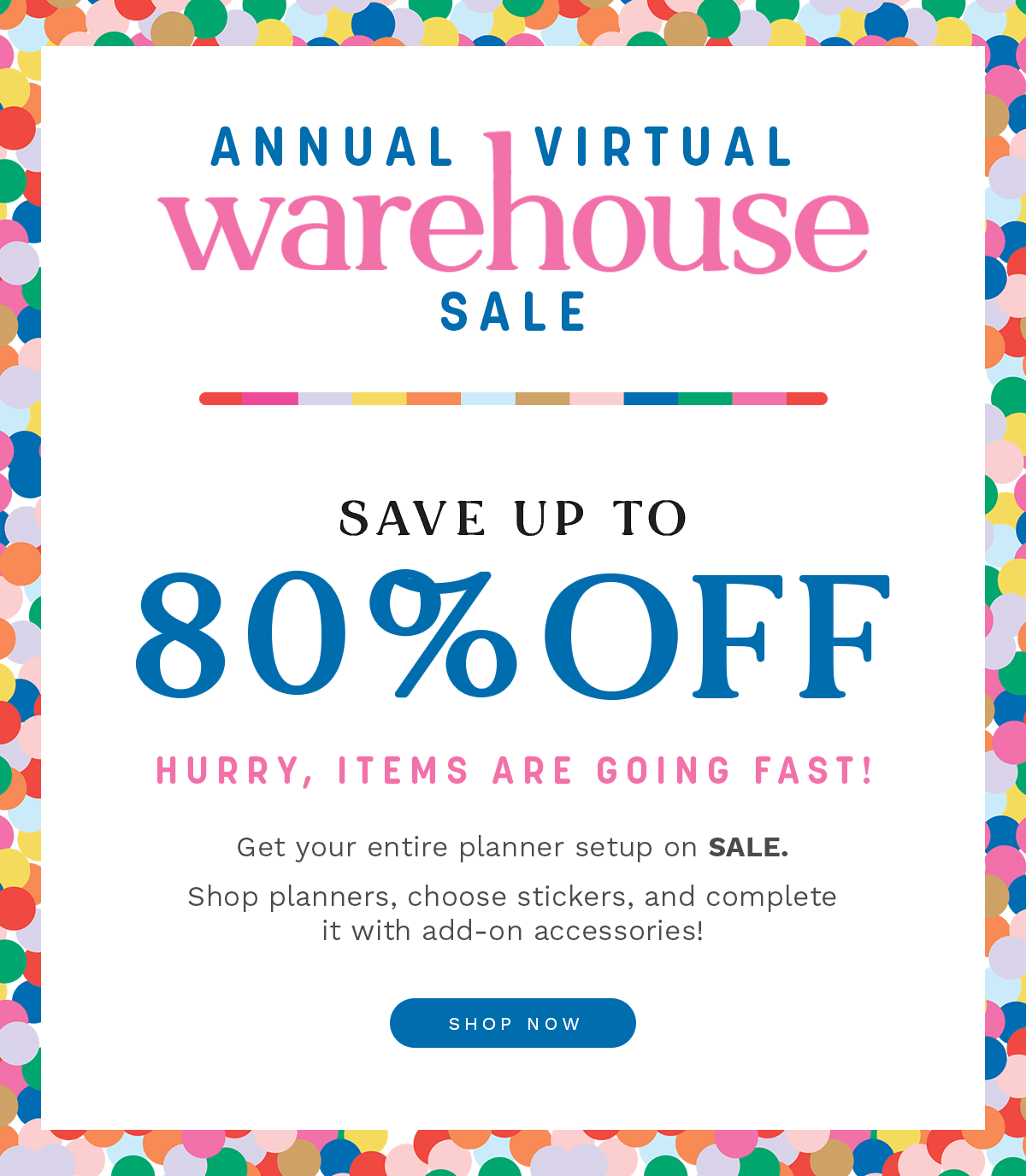 Save up to 80% off. Annual Virtual Warehouse Sale - Shop Now
