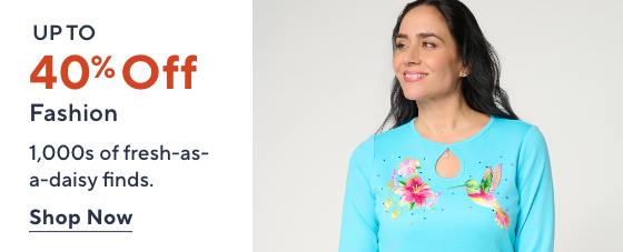 Up to 40% Off Fashion