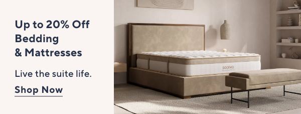Up to 20% Off Bedding & Mattresses
