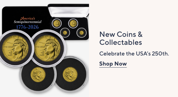 New Coins & Collectables