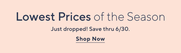 Lowest Prices of the Season