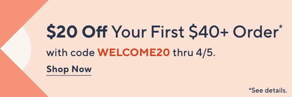 Unlock $20 off Your First Purchase
