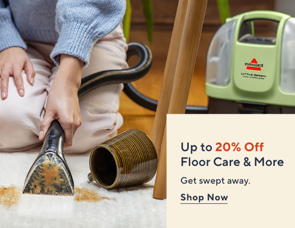 Up to 20% Off Floor Care & More