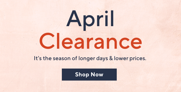 April Clearance