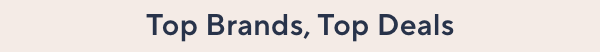 top brands top deals