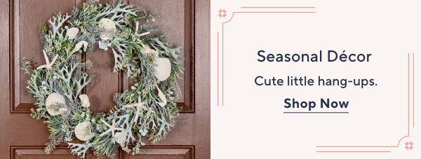 Seasonal Decor