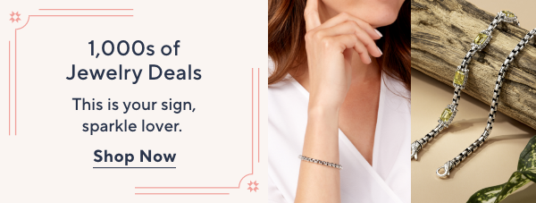 1,000s of Jewelry Deals