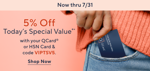 5% Off Today's Special Value