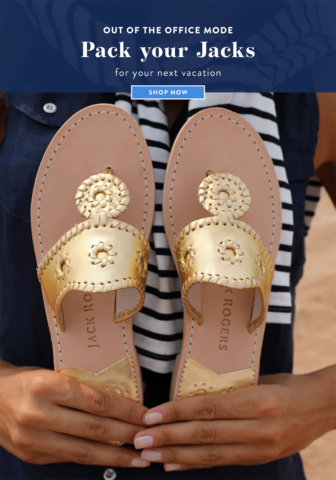 Pack Your Jacks, It's Vacation Time Jack Rogers