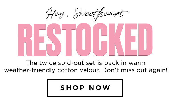 Hey Sweetheart: Restocked