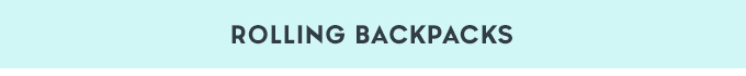 Rolling Backpacks