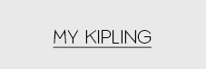 MY KIPLING