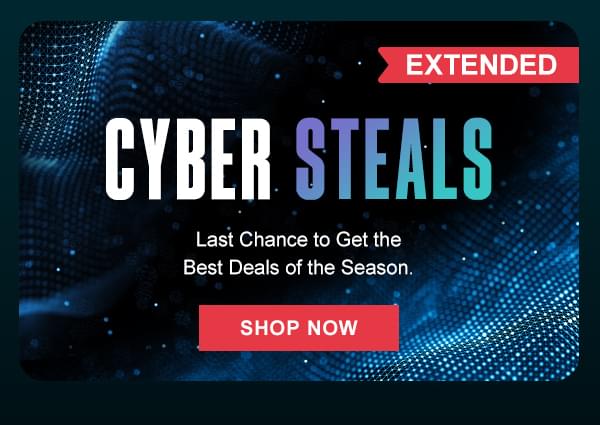 CYBER STEALS EXTENDED | SHOP NOW