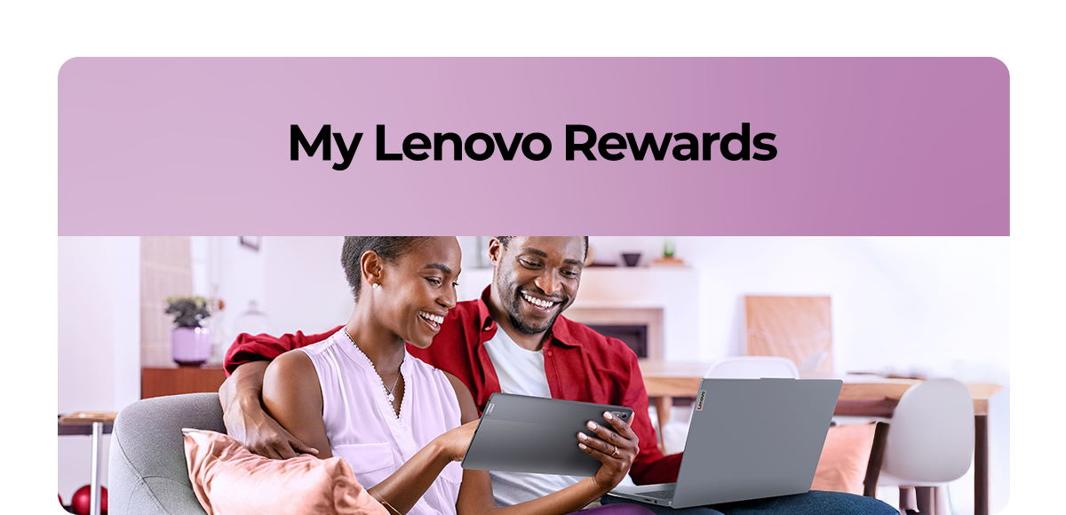 Earn up to 9% back in My Lenovo Rewards on future purchases