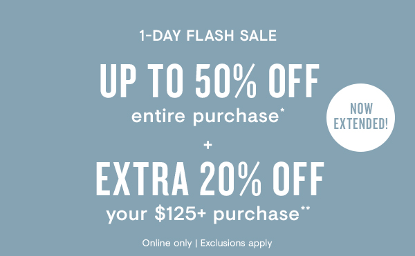 Now Extended: Extra 20% off your $125+ Purchase